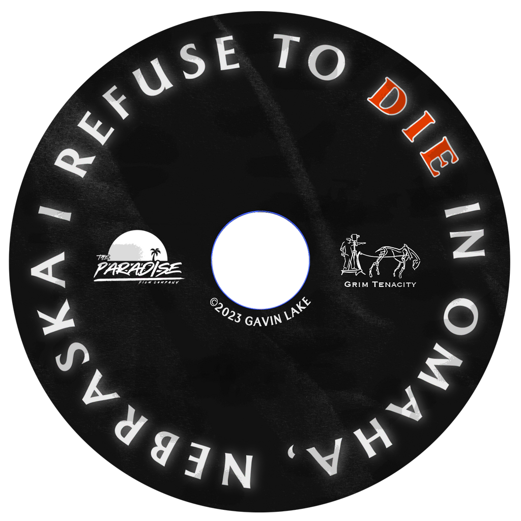 I Refuse to Die in Omaha, Nebraska -BluRay Limited Edition